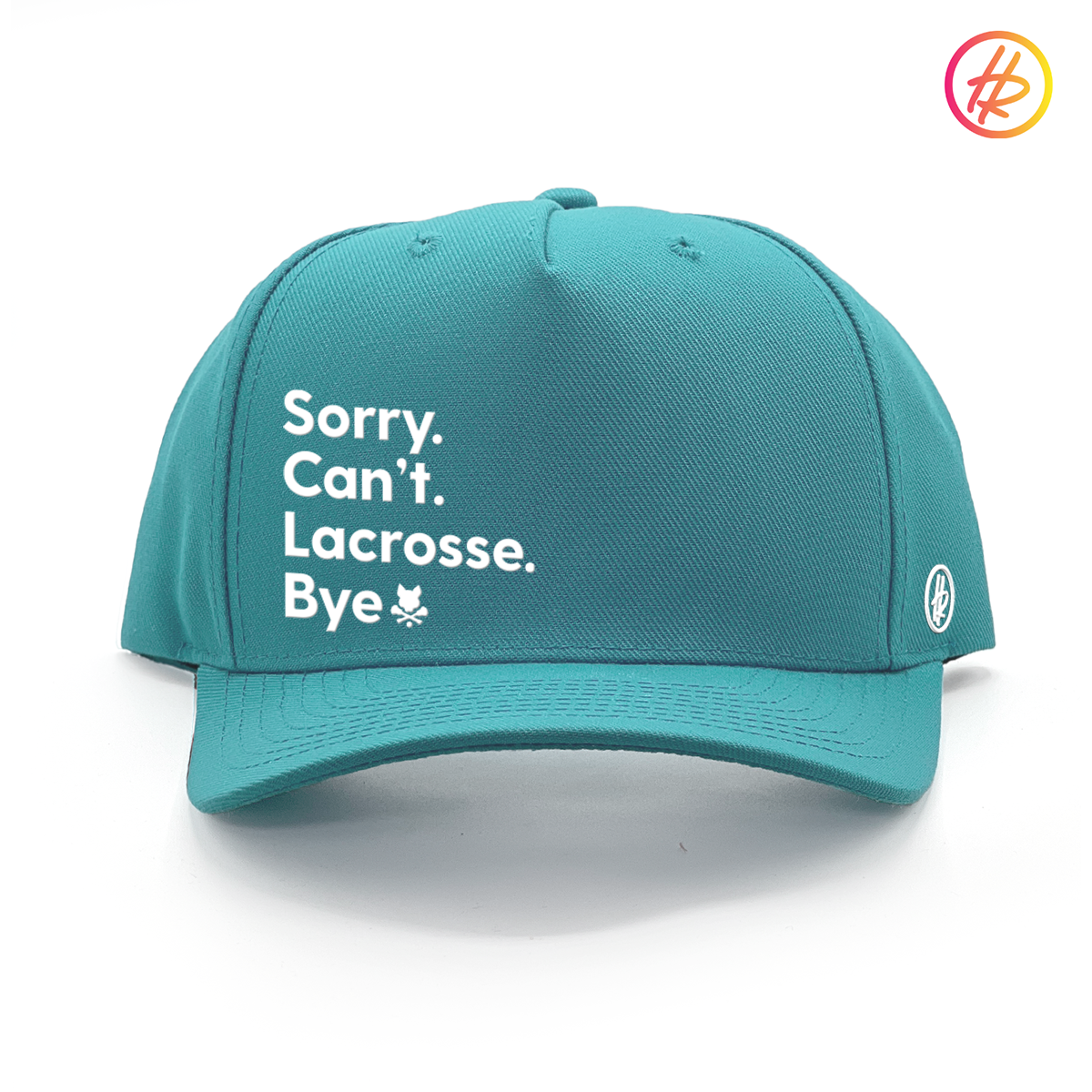 Hatty Ratty® SORRY. CAN'T. LACROSSE. BYE. Perfexion™ Hat
